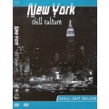 DVD Chiill Culture - New York / Video, Dolby Digital, Chill-out, Relax