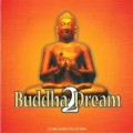 D  - Buddha Dream 2 / Worldbeat, Ethnic Fusion