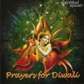 D  - Prayers for Divali / Spiritual Music
