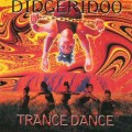 D  - Didgeridoo Trance Dance / Worldbeats