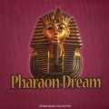 D  - Pharaon Dream / Worldbeat, New Age, Ethnic Fusion