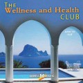 D Jeroen Van Den Tempel - The Wellness and Health Club (   ) / spa, relax, meditation (Jewel Case)