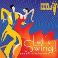 CD Various Artists -  Let’s Swing! Давай станцуем? / свинг, оркестры (Jewel Case)