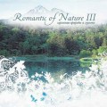 СD Romantic of Nature III / relax, meditation  (Jewel Case)
