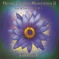 D Karunesh () - Heart Chakra Meditation II (  2) / Relaxation, Meditation  (Jewel Case)