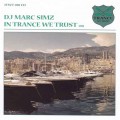 CD Marc Simz  In Trance We Trust 018 / Trance, Progressive (Jewel Case)
