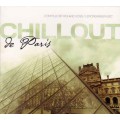 CD Various Artists - Chillout de Paris / chillout, lounge (digipack)